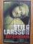 Stieg Larsson: Verdammnis