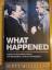 Scott McClellan: What Happened: Inside t Scott McClellan: What Happened: Inside t