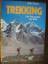 John Cleare: Trekking  Die Traumziele de