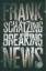 Frank Schätzing: Breaking News - Roman