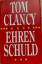 Tom Clancy: Ehrenschuld