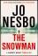 Jo Nesbo: The Snowman