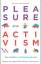 Brown, Adrienne Maree: Pleasure Activism