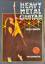 Peter Bursch: Heavy Metal Guitar (ohne S