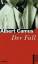 Albert Camus: Der Fall