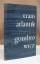 Witold Gombrowicz: Trans-Atlantik. A. d.