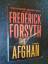 Frederick Forsyth: The Afghan. A Novel.