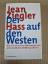 Jean Ziegler: Der Hass auf den Westen - 