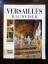 Daniel Meyer: Versailles Wegweiser