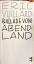 Éric Vuillard: Ballade vom Abendland