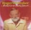 Roger Whittaker: A: Abschied ist ein sch