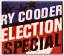 Ry Cooder: Election Special