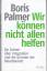 Boris Palmer: Wir können nicht allen hel