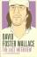 David Foster Wallace: David Foster Walla