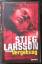 Stieg Larsson: Vergebung