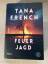 Tana French: Feuerjagd - Roman | Platz 1