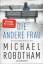 Michael Robotham: Die andere Frau