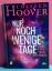 Colleen Hoover: Nur noch wenige Tage - S