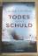 Laurie Stevens: Todesschuld