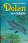 Lothar Streblow: Dolan, der Delphin