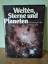 Antonin Rückl: Welten, Sterne und Planet