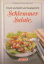 Cornelia Adam: Schlemmersalate - frisch 