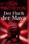 Lyn Hamilton: Der Fluch der Maya - Die l