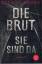 Ezekiel Boone: Die Brut - Sie sind da – 