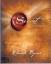 Rhonda Byrne: The Secret - Das Geheimnis