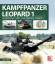 Rolf Hilmes: Kampfpanzer Leopard 1 - Ent