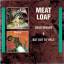 Meat Loaf: Deadringer + Bat Out Of