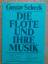 Gustav Scheck: Die Flöte und ihre Musik