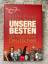 Guido Knopp, Peter Arens: Unsere Besten 