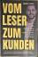 Ricardo D. Biron: Vom Leser zum Kunden -