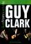 Guy Clark — Live from Austin, Texas