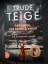 Trude Teige: Der Junge, der Rache schwor