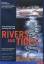 Riedelsheimer,  Thomas: Rivers and Tides