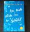 gebrauchtes Buch – Cecelia Ahern – Ich hab dich im Gefühl - Roman – Bild 1