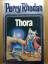 William Voltz: Perry Rhodan: 10. Thora