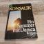 Heinz G. Konsalik: Ein Sommer mit Danica