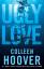 Colleen Hoover: Ugly Love