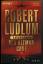 Robert Ludlum - Gayle Lynds: Der Altman-