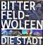 Stadt Bitterfeld-Wolfen (Hg.): Bitterfel