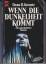 Dean R Koontz: Wenn die Dunkelheit kommt