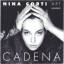 Nina Corti: Cadena