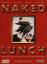 David Cronenberg: Naked Lunch