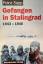 Franz Sapp: Gefangen in Stalingrad 1943-