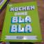 Anna Austruy: Kochen ohne Blabla Veggie Anna Austruy: Kochen ohne Blabla Veggie