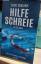Ulrike Schelhove: Hilfeschreie - Ein Eif Ulrike Schelhove: Hilfeschreie - Ein Eif