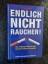 Allen Carr: Endlich Nichtraucher - der e